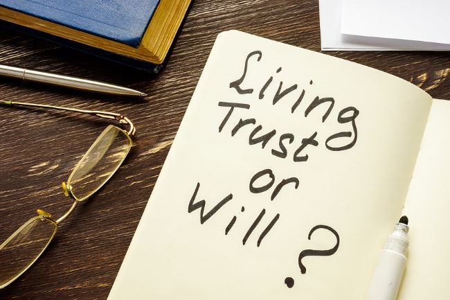 Do You Need A Will or A Trust?